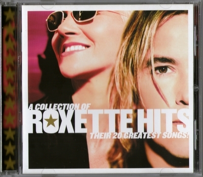 Roxette - Roxette Hits! A Collection Of Their 20 Greatest Songs! (2006) [Parlophone | Germany]