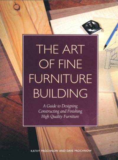 The Art of Fine Furniture Building