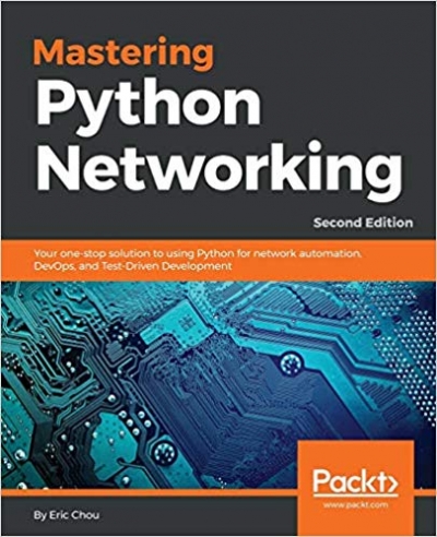 Mastering Python Networking, 2nd Edition (+code)