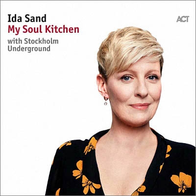 Ida Sand - My Soul Kitchen (2018)