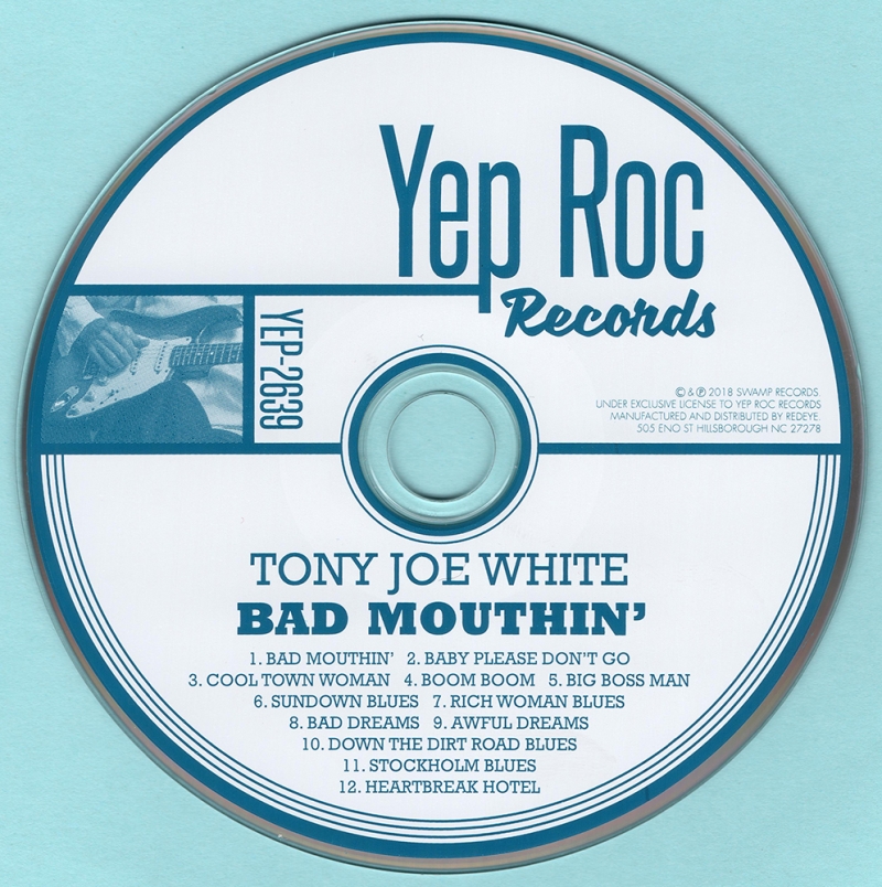 Tony Joe White - Bad Mouthin' (2018)