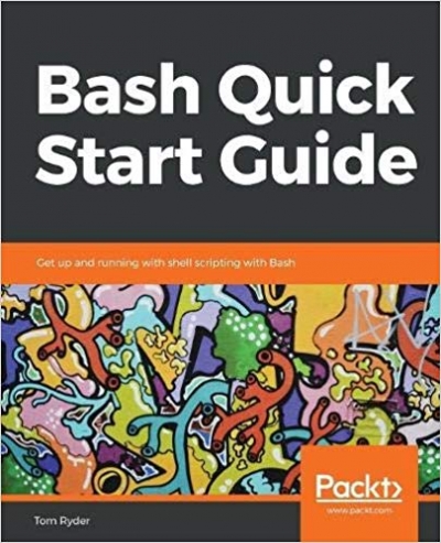 Bash Quick Start Guide