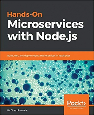 Hands-On Microservices with Node.js