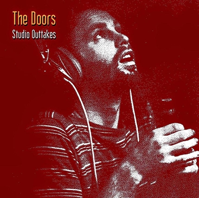 The Doors - 1967-71 - Studio Outtakes - Hollywood, CA verse 2 (2000)