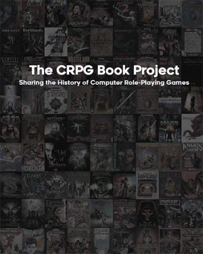 The CRPG Book Project: Sharing the History of Computer Role-Playing Games