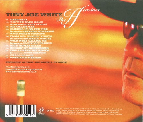 Tony Joe White - The Heroines (2004)