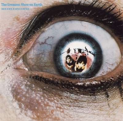 The Greatest Show on Earth – Horizons (1970)