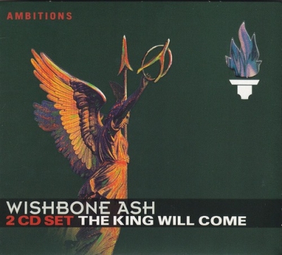 Wishbone Ash - The King Will Come (2005)