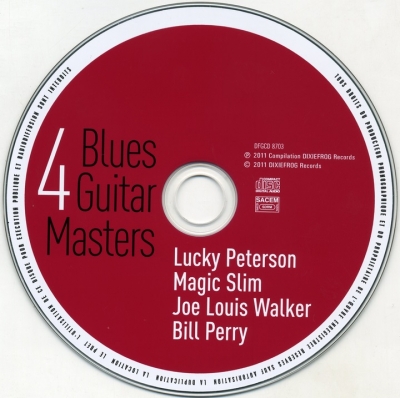 Lucky Peterson, Joe Louis Walker, Bill Perry, Magic Slim - 4 Blues Guitar Masters (2011)
