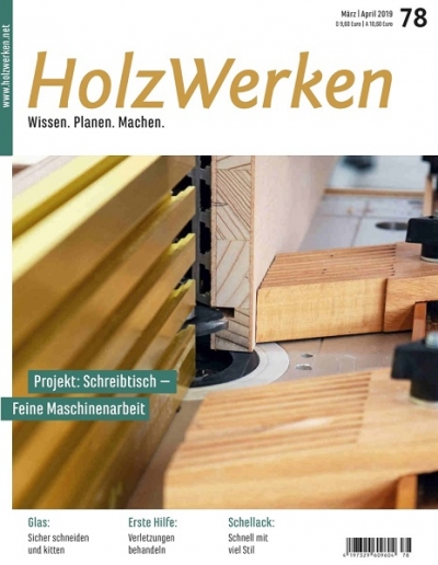 HolzWerken №78 (Marz-April 2019)