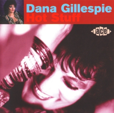 Dana Gillespie – Hot Stuff (1995)