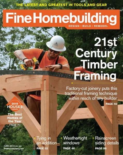 Fine Homebuilding №283 (June 2019)