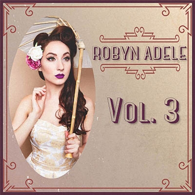 Robyn Adele Anderson - Vol.3 (2019) [WEB Release]