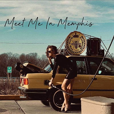 King Bee & the Stingers - Meet Me in Memphis (2019)