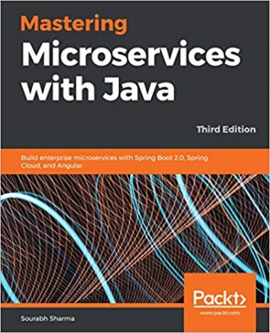 Mastering Microservices with Java, 3rd Edition
