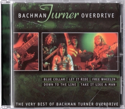 Bachman-Turner Overdrive - The Very Best Of Bachman Turner Overdrive (2001) [Falcon Neue Medien | Germany]
