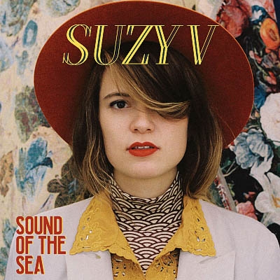Suzy V - Sound Of The Sea (2019)