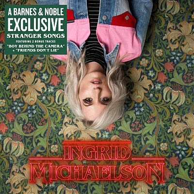 Ingrid Michaelson - Stranger Songs (2019) [Barnes & Noble Exclusive]