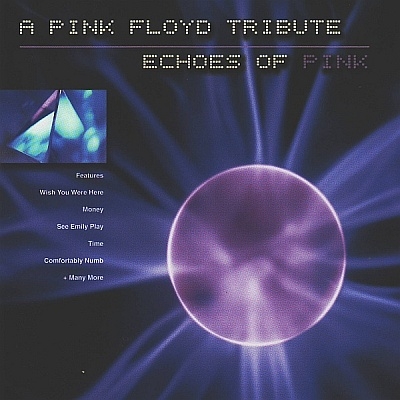 Various Artists - Echoes Of Pink: A Pink Floyd Tribute (2002)