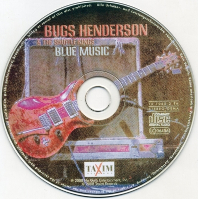 Bugs Henderson & The Shuffle Kings - Blue Music (2008)
