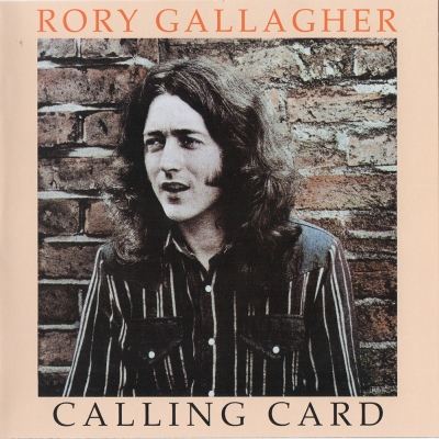 Rory Gallagher - Calling Card (1976) [2018]