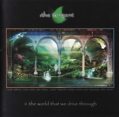 The Tangent – The World That We Drive Through (2004)