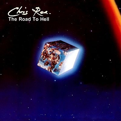 Chris Rea - The Road To Hell (1989) [2CD | Remastered 2019]