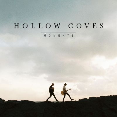 Hollow Coves - Moments (2019) [WEB Release]
